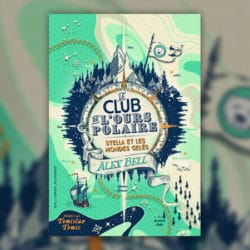 alex-bell-stella-monde-gelés-club-ours-polaire