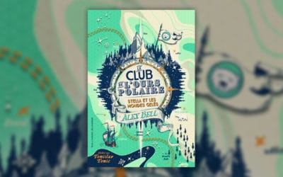 Alex Bell, Le Club de l’Ours Polaire, Stella et les mondes gelés (t 1)