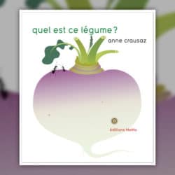 crausaz-QUEL_EST_CE_LEGUME