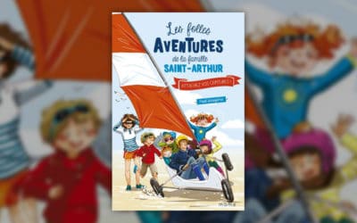 Paul Beaupère, Les folles aventures de la famille Saint-Arthur, Attachez vos ceintures (tome 8)
