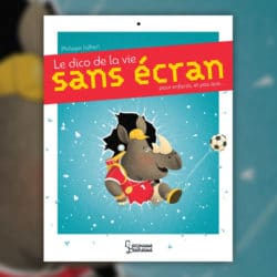jalbert-dico-vie-sans-écran