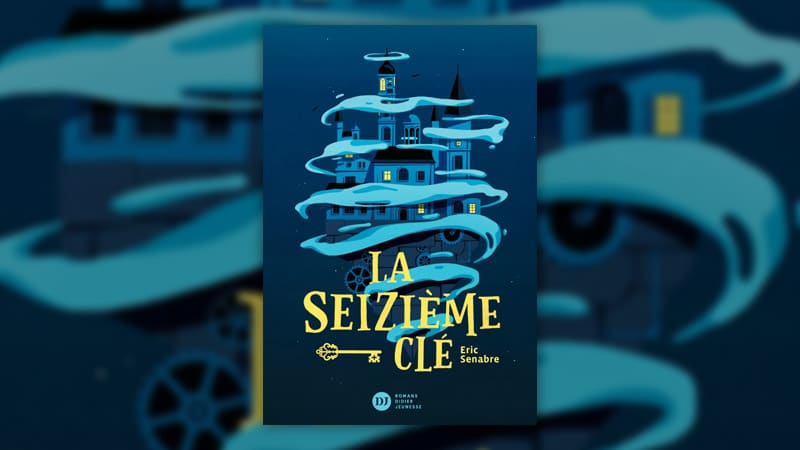 Eric Senabre, La seizième clé