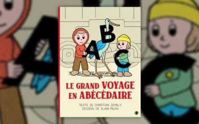 Christian Demilly, Le Grand Voyage en Abécédaire