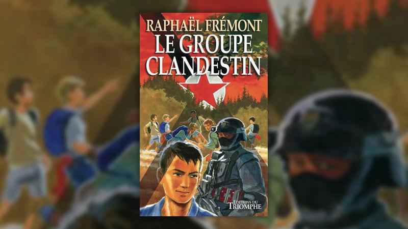 Raphaël Frémont, Le Groupe clandestin