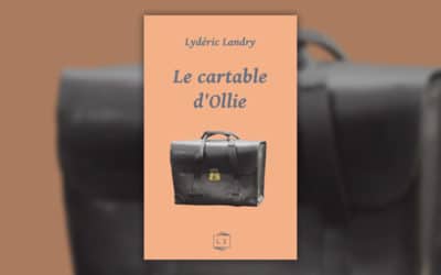 Lydéric Landry, Le cartable d’Ollie