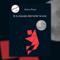 priem--si-tu-pouvais-décrocher-la-lune