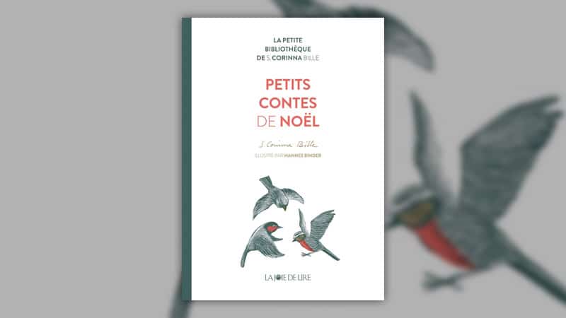 S. Corinna Bille, Petits Contes de Noël