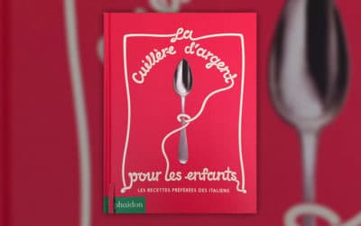 Amanda Grant, La cuillère d’argent pour les enfants – Les recettes préférées des Italiens