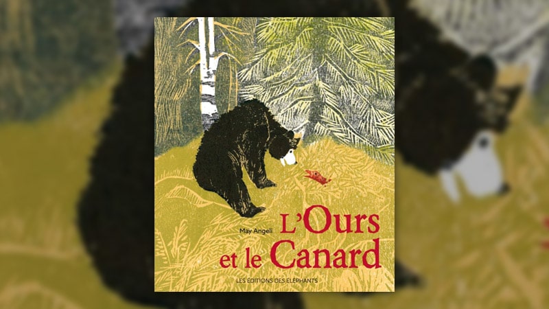 May Angeli, L’Ours et le Canard