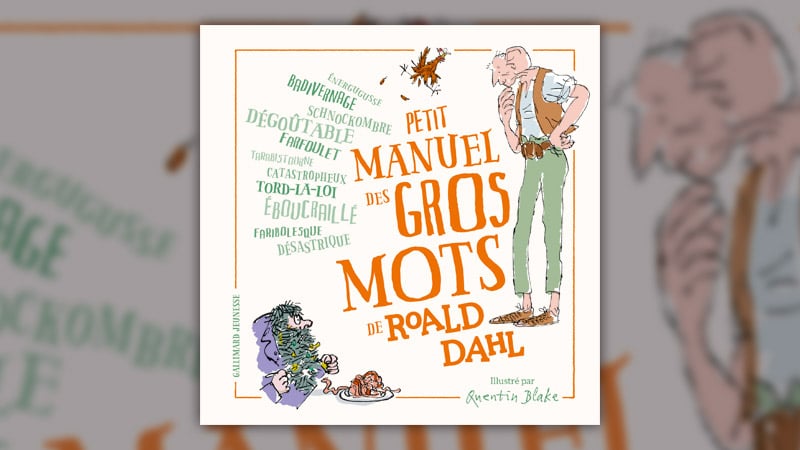 Roald-dahl---petit-manuel-des-gros-mots