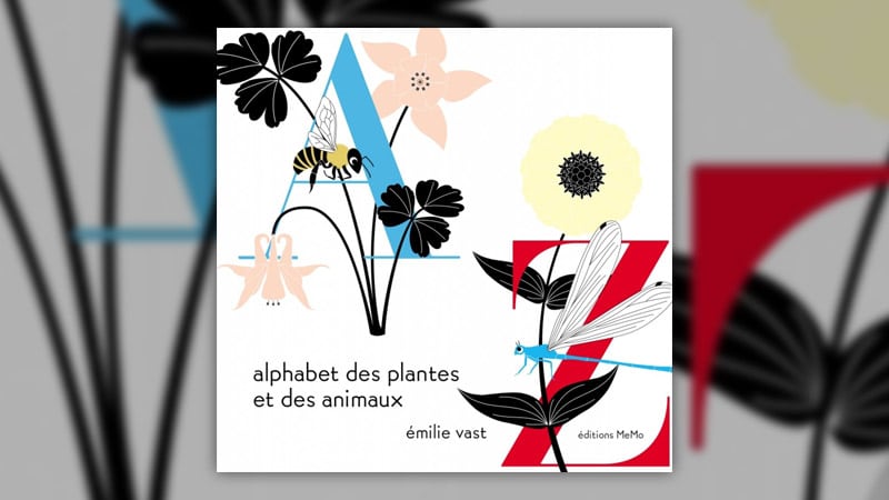 Emilie Vast, Alphabet des plantes et des animaux