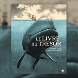 latini-dautremer-le-livre-du-trésor