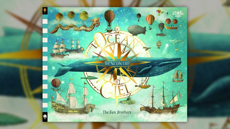 The Fan Brothers, Où l’Océan rencontre le Ciel