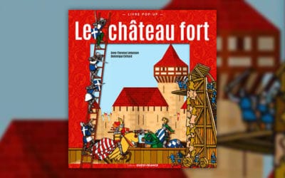 Anne-Florence Lemasson, Le Château fort, livre pop-up