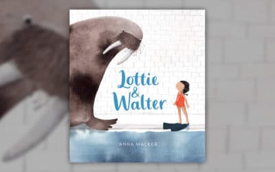 Anna Walker, Lottie & Walter