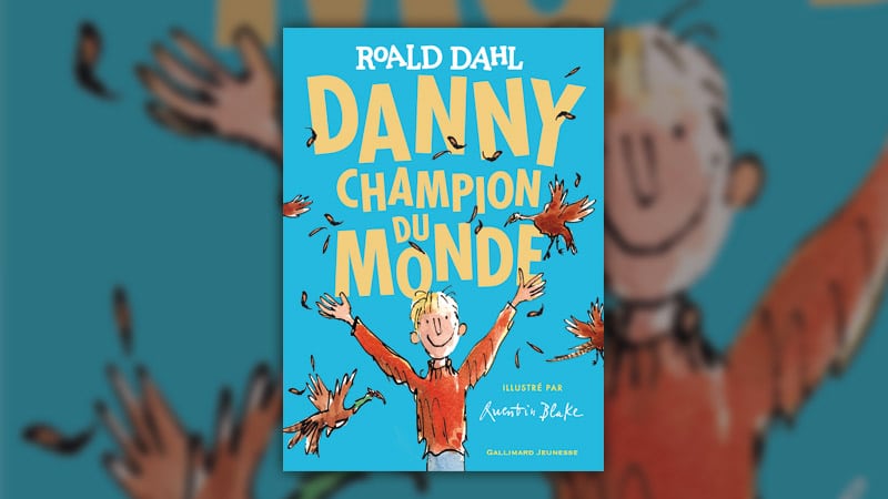 Roald Dahl, Danny, champion du monde