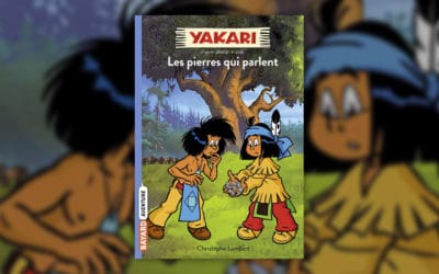 Christophe Lambert, Yakari, Les pierres qui parlent (t 10)