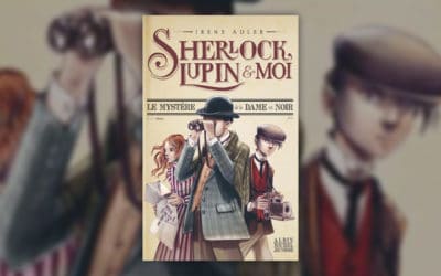 Irène Adler, Sherlock, Lupin et moi