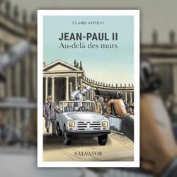Astolfi-Jean-Paul-II-au-delà-des-murs