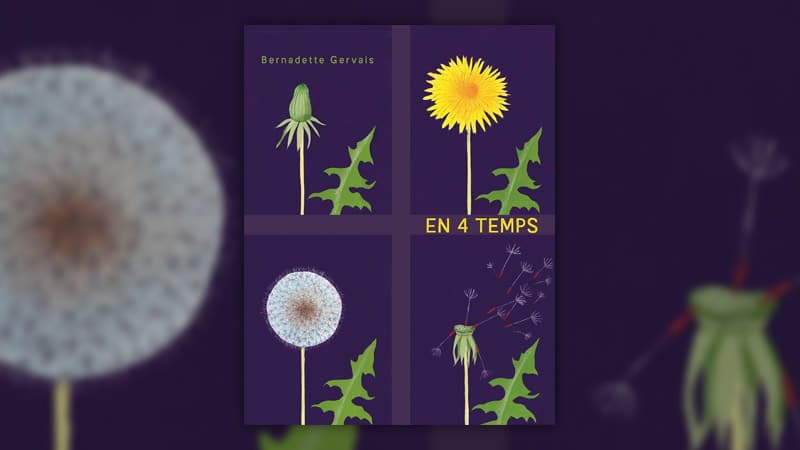 Bernadette Gervais, En 4 temps