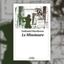Nathaniel-Hawthorne-Minotaure