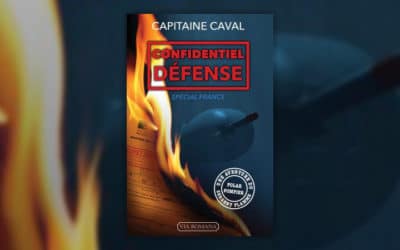 Capitaine Caval, Confidentiel Défense