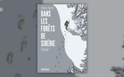 Dans les forêts de Sibérie