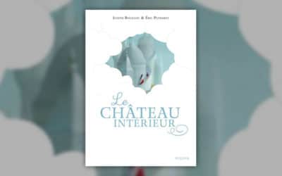Judith Bouilloc, Le Château intérieur