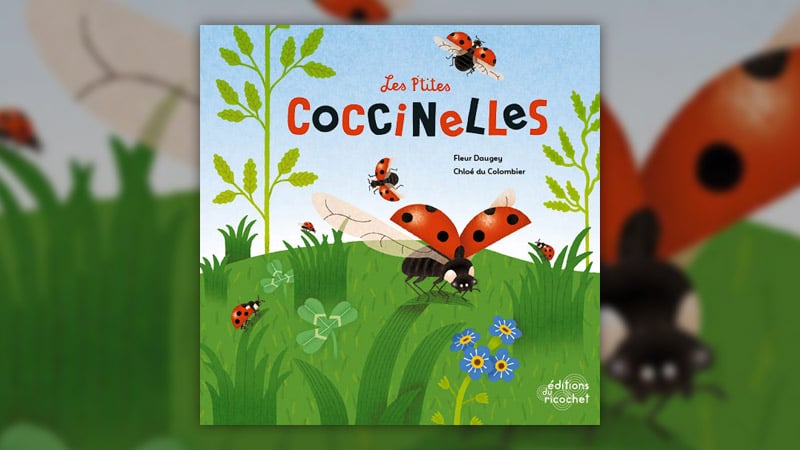 Fleur Daugey, Les P’tites Coccinelles