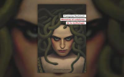 Françoise Rachmuhl, Monstres et créatures de la mythologie