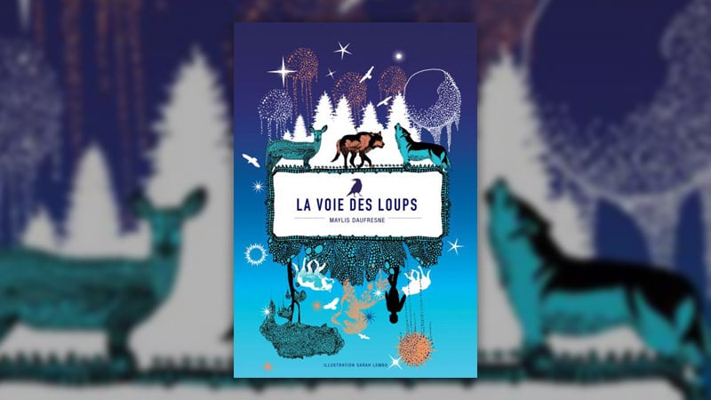 daufresne--La-Voie-des-loups