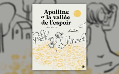 Heng Swee Lim, Apolline et la vallée de l’espoir
