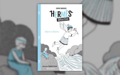 Sophie Marvaud, Hermès détective – Ulysse a disparu (t. 3)