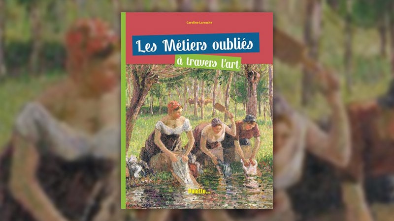 Les-metiers-oublies-a-travers-l-art-