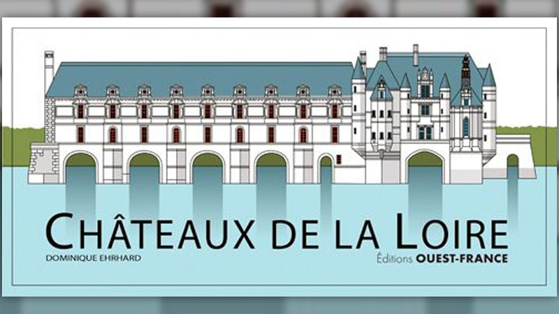 Dominique Ehrhard, Les Châteaux de la Loire en pop up