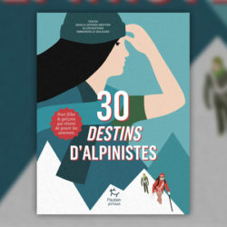 30-destins-d'alpinistes-