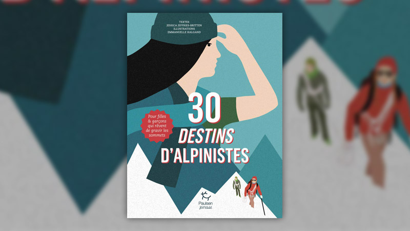 30-destins-d'alpinistes-