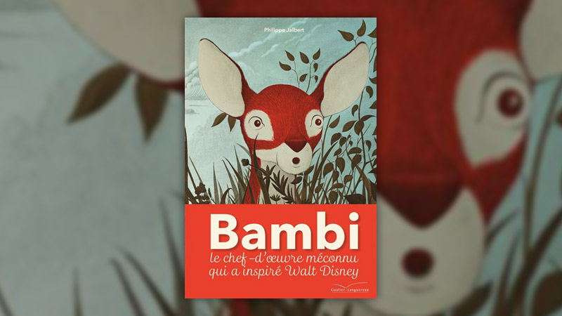 Philippe Jalbert, Bambi, une vie dans les bois