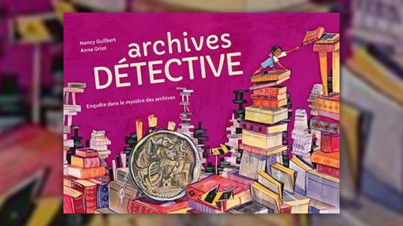 Archives-Detective-Enquete-dans-le-mystere-des-archives-