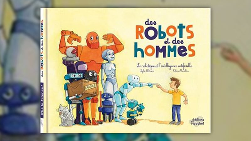 Sophie Blitman, Des robots et des hommes