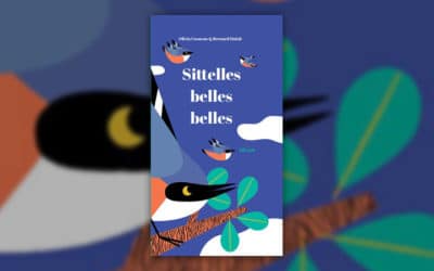 Olivia Cosneau, Sitelles belles belles