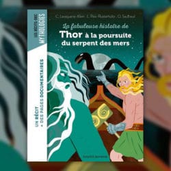 La-fabuleuse-histoire-de-Thor-a-la-poursuite-du-serpent-des-mers-