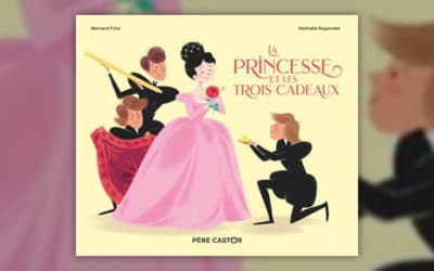 Bernard Friot, La Princesse et les trois cadeaux