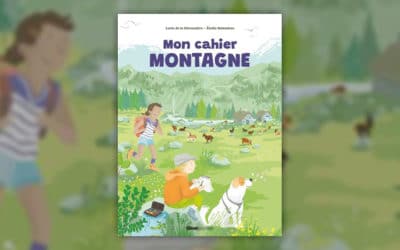Lucie de la Héronnière, Mon cahier Montagne