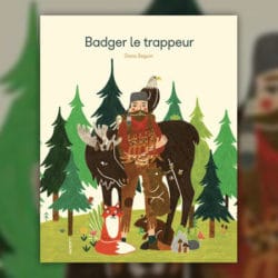 Badger-le-trappeur-