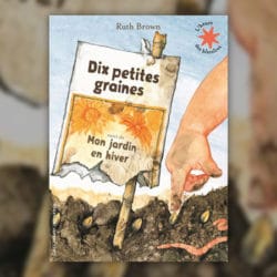 Dix-petites-graines-Mon-jardin-en-hiver-