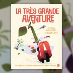 La-tres-grande-aventure-
