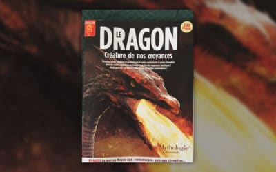 Magazine Mythologie(s), Le dragon, créature de nos croyances