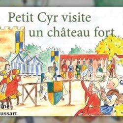 petit-cyr-visite-un-chateau-fort-
