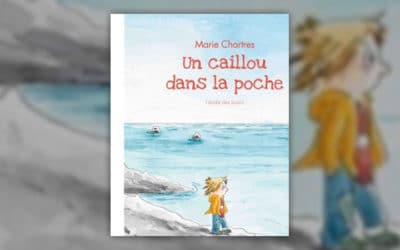 Marie Chartres, Un caillou dans la poche